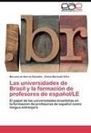 Las universidades de Brasil y la formación de profesores de español/LE