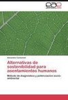 Alternativas de sostenibilidad para asentamientos humanos