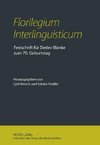 Florilegium Interlinguisticum