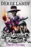 Skulduggery Pleasant 06. Death Bringer