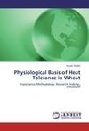 Physiological Basis of Heat Tolerance in Wheat