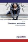 Stress and Motivation