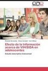 Efecto de la Información acerca de VIH/SIDA en adolescentes