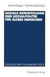 Soziale Gerontologie und Sozialpolitik für ältere Menschen