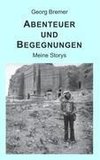 Abenteuer und Begegnungen