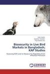 Biosecurity in Live Bird Markets in Bangladesh; KAP Studies