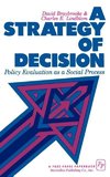 A Strategy of Decision