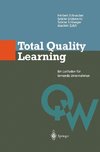 Total Quality Learning