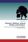 'Women', Welfare, Textual Politics and Critique