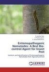 Entomopathogenic Nematodes: A Best Bio-control Agent for Insect Pest