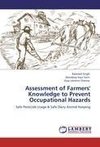 Assessment of Farmers' Knowledge to Prevent Occupational Hazards