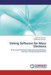 Voting Software for Mass Elections