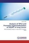 Analysis of TP53 and Promoter hypermethylation of MGMT in lung cancer