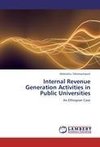 Internal Revenue Generation Activities in Public Universities