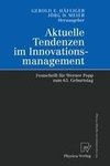 Aktuelle Tendenzen im Innovationsmanagement