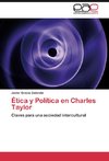 Ética y Política en Charles Taylor