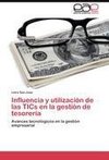 Influencia y utilización de las TICs en la gestión de tesorería