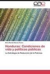 Honduras: Condiciones de vida y políticas públicas