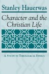 Character and the Christian Life