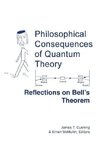 Philosophical Consequences of Quantum Theory