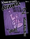 Drama, Skits, and Sketches 2