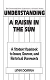 Understanding A Raisin in the Sun