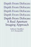 Depth From Defocus: A Real Aperture Imaging Approach