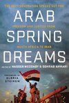 Arab Spring Dreams