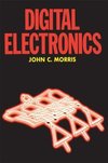 Morris, J: Digital Electronics