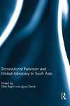 Transnational Feminism and Global Advocacy in South Asia