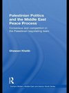 Khatib, G: Palestinian Politics and the Middle East Peace Pr