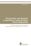 Viscoelastic and thermal properties of natural fibre-filled composites