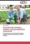 Conciliación trabajo-familia: una perspectiva relacional