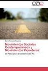 Movimientos Sociales Contemporáneos y Movimientos Piqueteros: