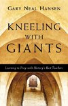 Kneeling with Giants