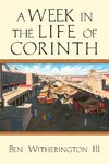 A Week in the Life of Corinth