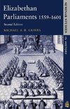 Elizabethan Parliaments 1559-1601