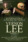 The Collected Supernatural and Weird Fiction of Vernon Lee