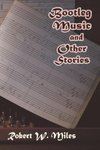 Bootleg Music and Other Stories