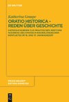 Oratio historica - Reden über Geschichte