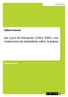 Las Leyes de Prensa de 1938 y 1966 y sus consecuencias inmediatas sobre la prensa