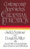 Contemporary Approaches to Christian Education