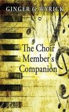 The Choir Member's Companion