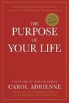 Purpose Of Your Life, The