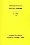 Introduction to Ergodic Theory (MN-18), Volume 18