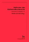 Methoden des Mathematikunterrichts in Stichwörtern und Beispielen 9/10