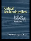 May, S: Critical Multiculturalism