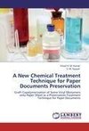 A New Chemical Treatment Technique for Paper Documents Preservation