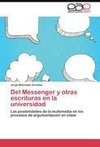 Del Messenger y otras escrituras en la universidad