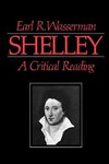 Wasserman: Shelley - A Critical Reading